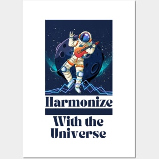 Harmonize With the Universe Posters and Art